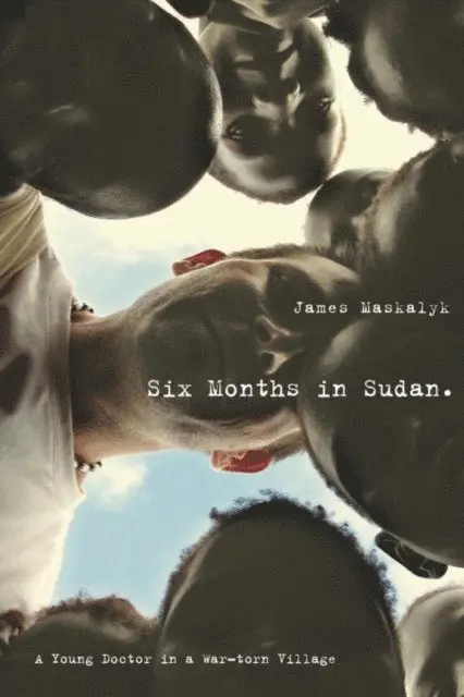 Dr. James Maskalyk - Six Months in Sudan, E-bok. Tillgänglighet: Lägg i varukorg