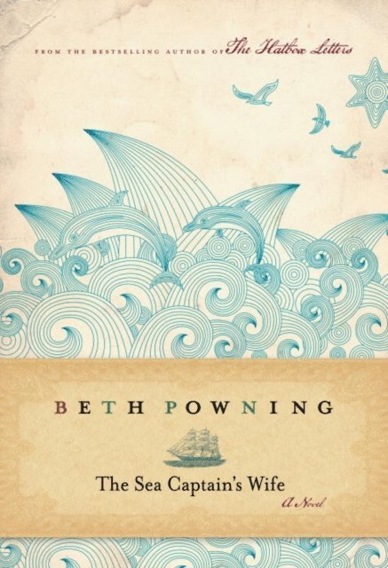 Beth Powning - Sea Captain's Wife, E-bok. Tillgänglighet: Lägg i varukorg