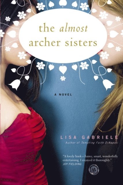 Lisa Gabriele - Almost Archer Sisters, E-bok