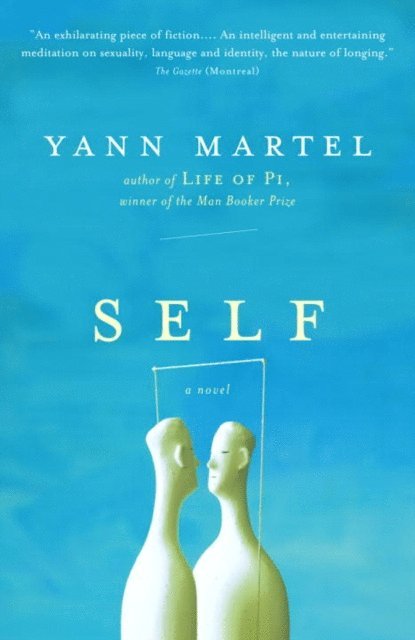 Yann Martel - Self, E-bok