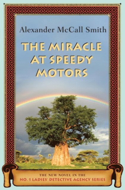 Alexander McCall Smith - Miracle at Speedy Motors, E-bok