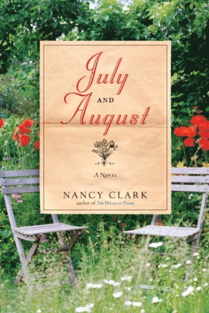 Nancy Clark - July and August, E-bok