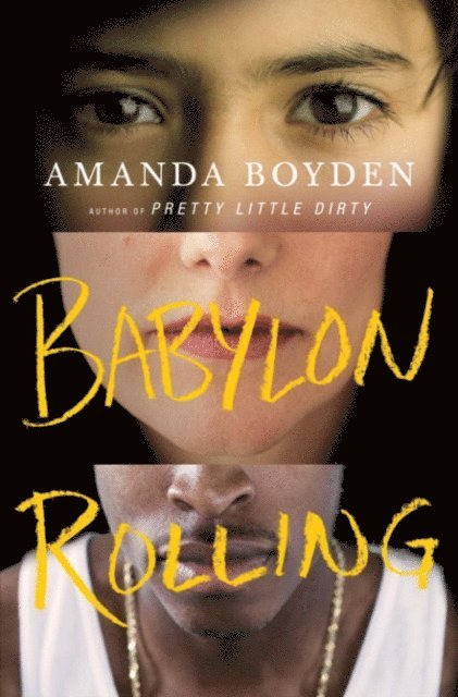 Amanda Boyden - Babylon Rolling, E-bok
