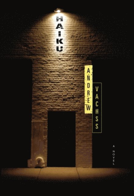 Andrew Vachss - Haiku: A Novel, E-bok