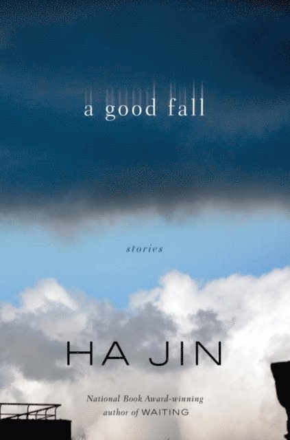 Ha Jin - Good Fall, E-bok