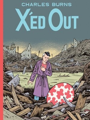 Charles Burns - X'Ed Out, Inbunden