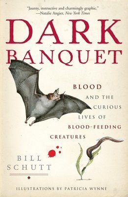 Bill Schutt - Dark Banquet, Häftad