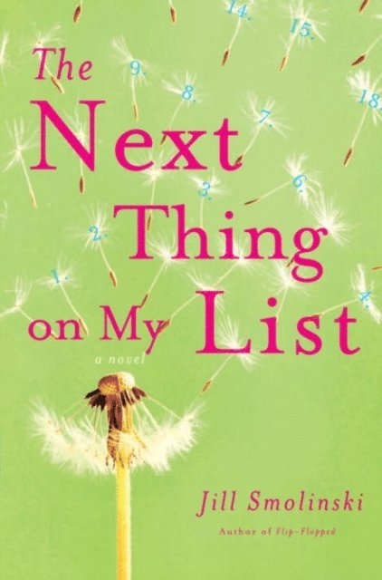 Jill Smolinski - Next Thing on My List, E-bok