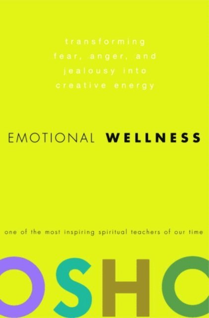Osho - Emotional Wellness, E-bok