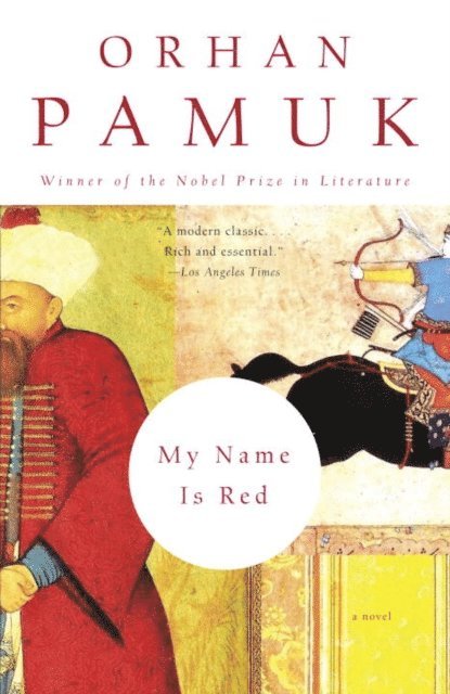 Orhan Pamuk - My Name Is Red, E-bok