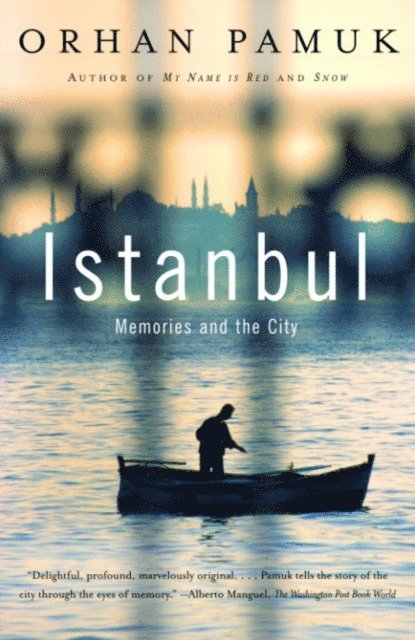 Orhan Pamuk - Istanbul, E-bok