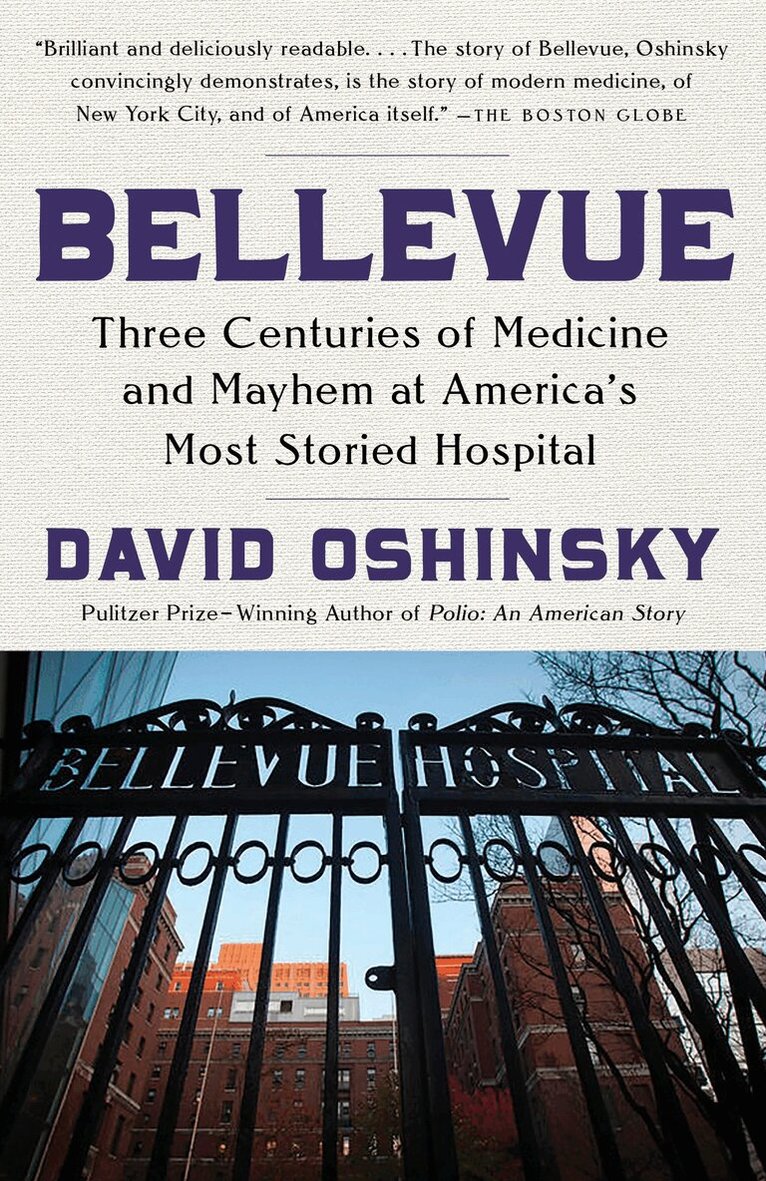David Oshinsky - Bellevue, Häftad. Tillgänglighet: Lägg i varukorg
