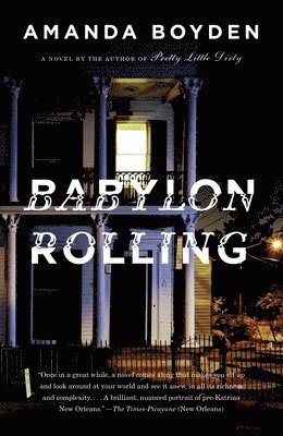 Amanda Boyden - Babylon Rolling, Häftad