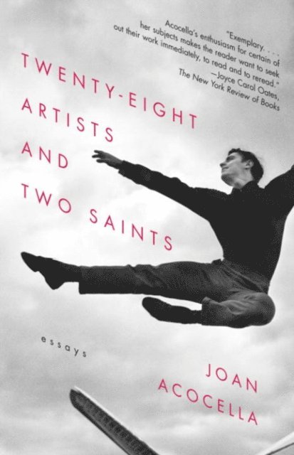 Joan Acocella - 28 Artists & 2 Saints, E-bok