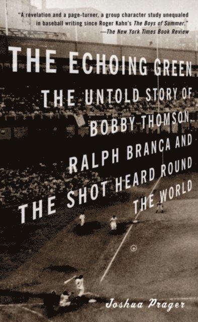 Joshua Prager - Echoing Green, E-bok