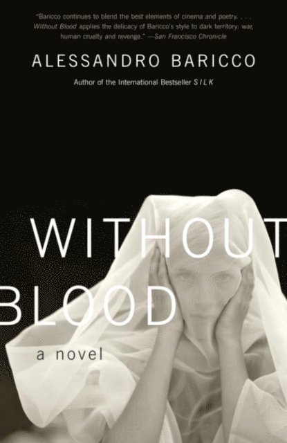 Alessandro Baricco - Without Blood, E-bok