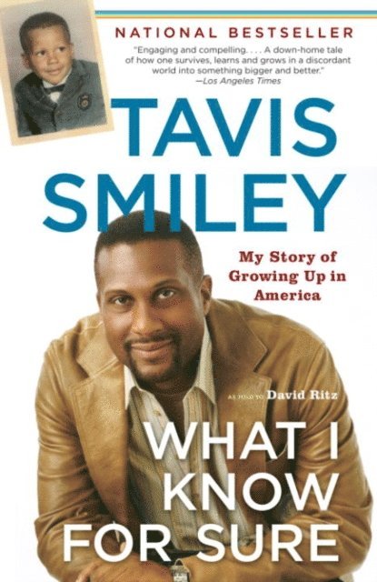Tavis Smiley - What I Know For Sure, E-bok
