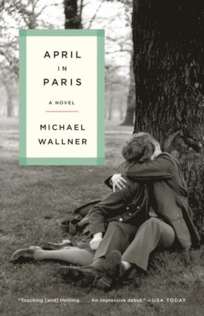Michael Wallner - April in Paris, E-bok