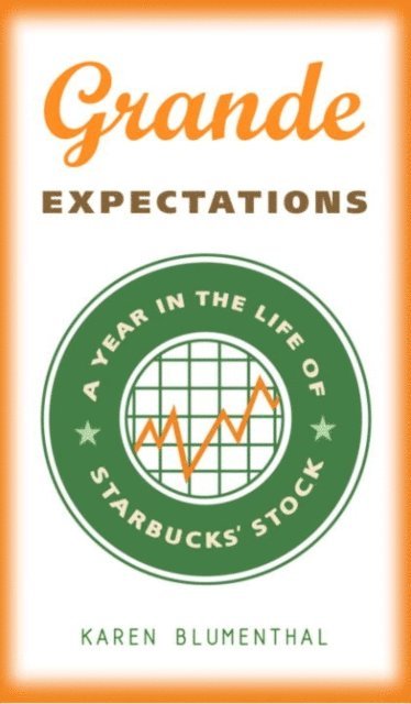Karen Blumenthal - Grande Expectations, E-bok