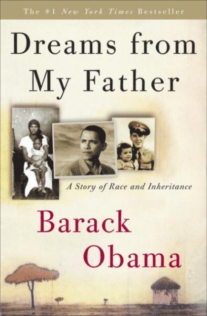 Barack Obama - Dreams from My Father, E-bok