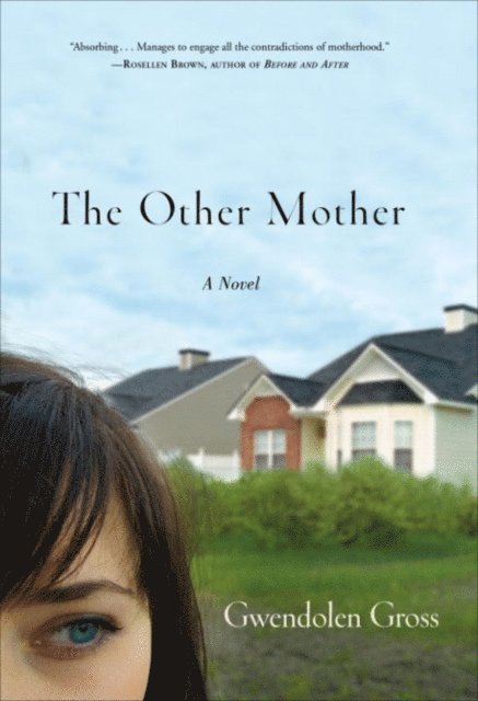 Gwendolen Gross - Other Mother, E-bok