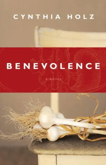 Cynthia Holz - Benevolence, E-bok. Tillgänglighet: Lägg i varukorg