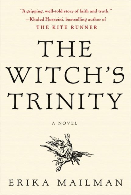 Erika Mailman - Witch's Trinity, E-bok