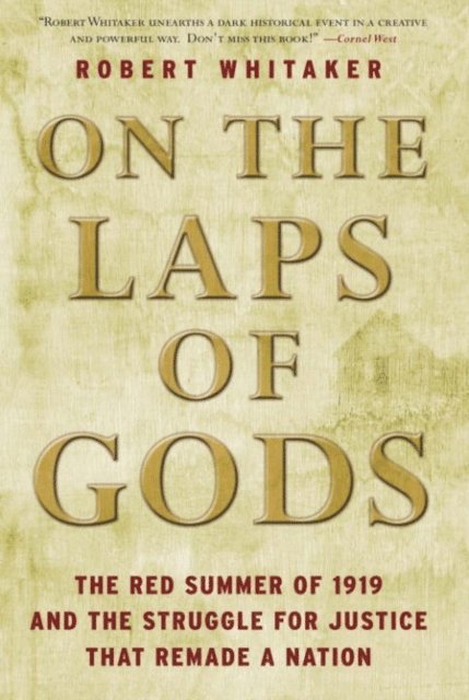 Robert Whitaker - On the Laps of Gods, E-bok