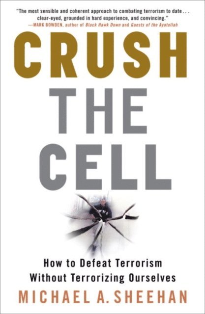 Michael A. Sheehan - Crush the Cell, E-bok