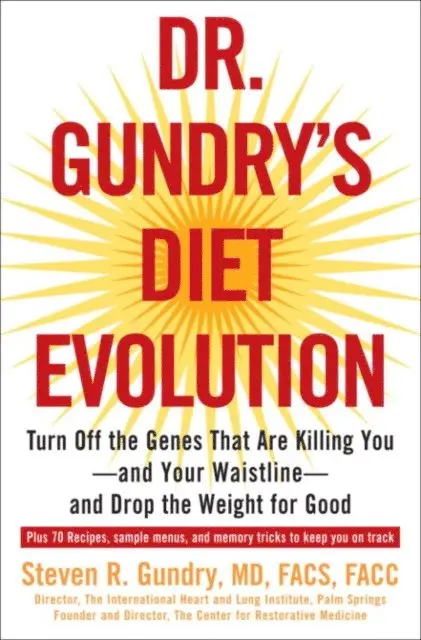 Dr. Steven R. Gundry - Dr. Gundry's Diet Evolution, E-bok. Tillgänglighet: Lägg i varukorg