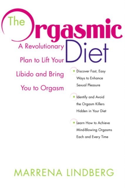 Marrena Lindberg - Orgasmic Diet, E-bok. Tillgänglighet: Lägg i varukorg