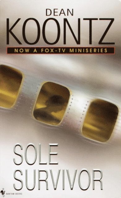 Dean Koontz - Sole Survivor, E-bok