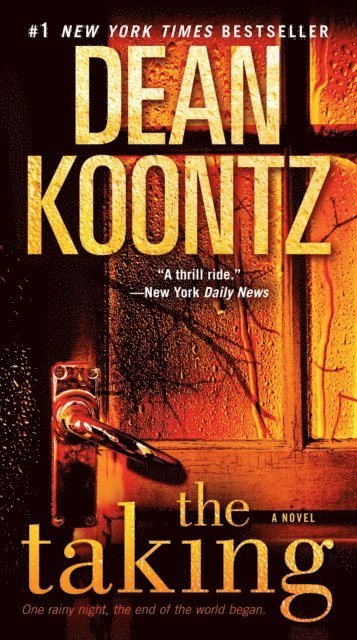 Dean Koontz - Taking, E-bok
