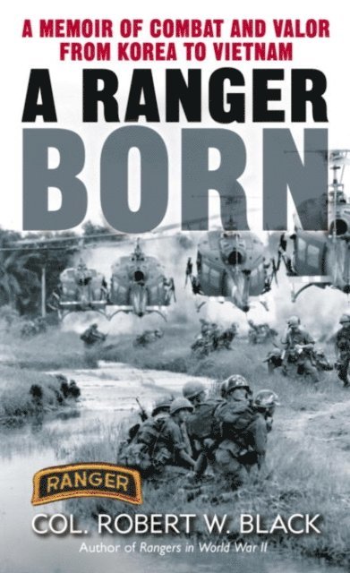 Robert W. Black - Ranger Born, E-bok. Tillgänglighet: Lägg i varukorg