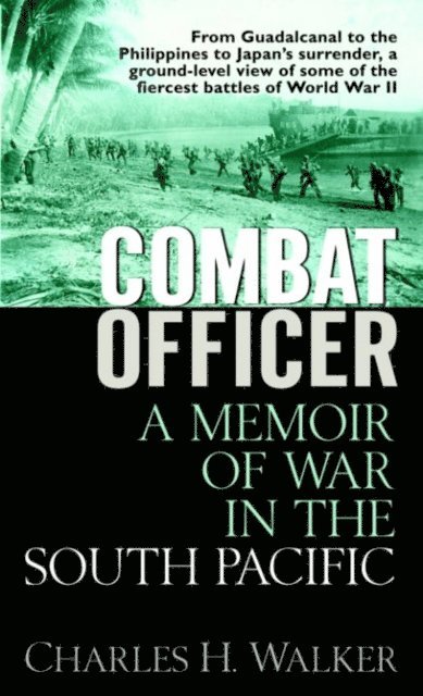 Charles Walker - Combat Officer, E-bok