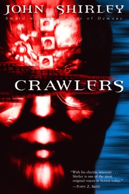 John Shirley - Crawlers, E-bok