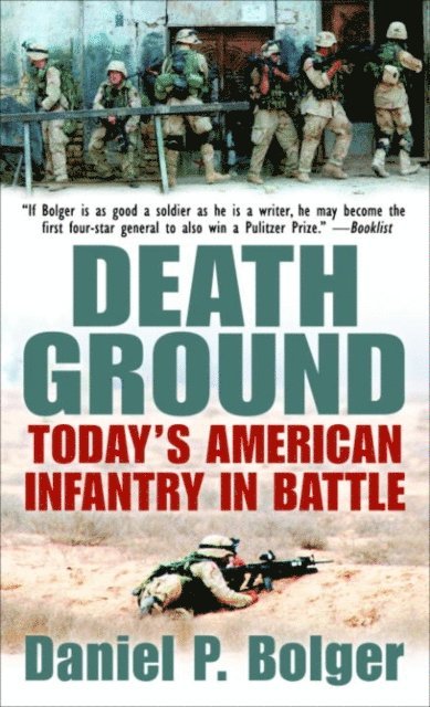 Daniel P. Bolger - Death Ground, E-bok