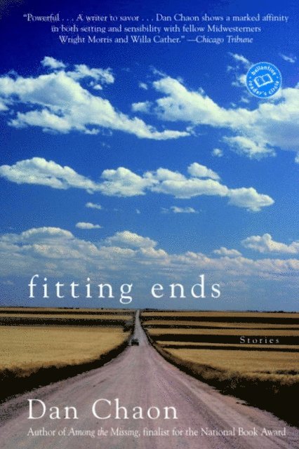 Dan Chaon - Fitting Ends, E-bok
