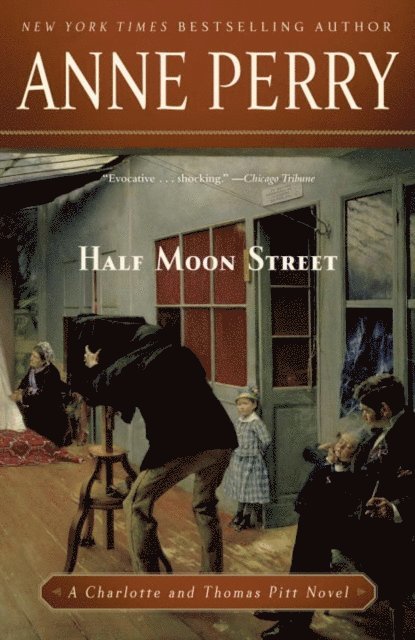 Anne Perry - Half Moon Street, E-bok