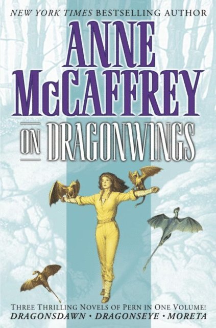 Anne McCaffrey - On Dragonwings, E-bok