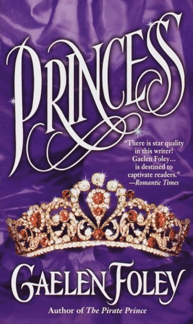 Gaelen Foley - Princess, E-bok