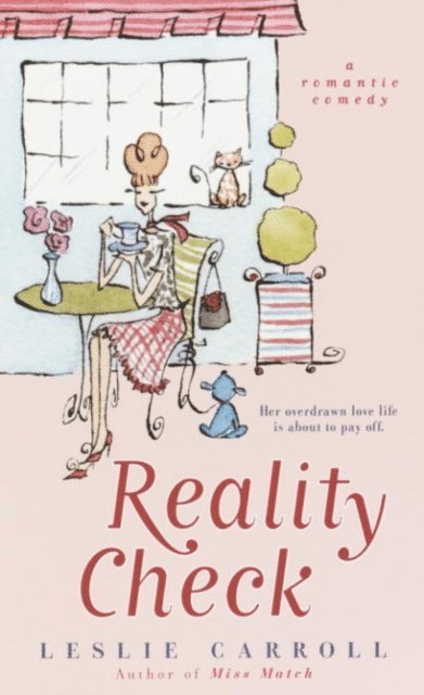 Leslie Carroll - Reality Check, E-bok