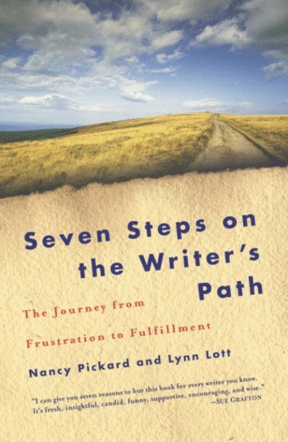 Lynn Lott, Nancy Pickard - Seven Steps on the Writer's Path, E-bok