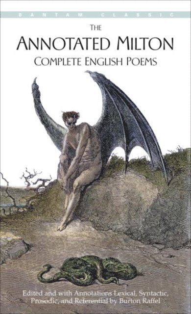 Burton Raffel - Annotated Milton, E-bok