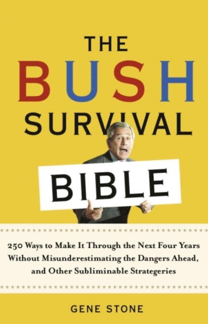 Gene Stone - Bush Survival Bible, E-bok