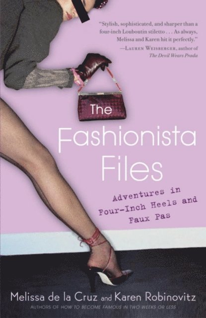 Melissa de la Cruz, Karen Robinovitz - Fashionista Files, E-bok