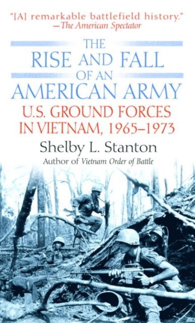 Shelby L. Stanton - Rise and Fall of an American Army, E-bok