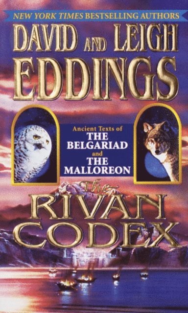 Leigh Eddings, David Eddings - Rivan Codex, E-bok
