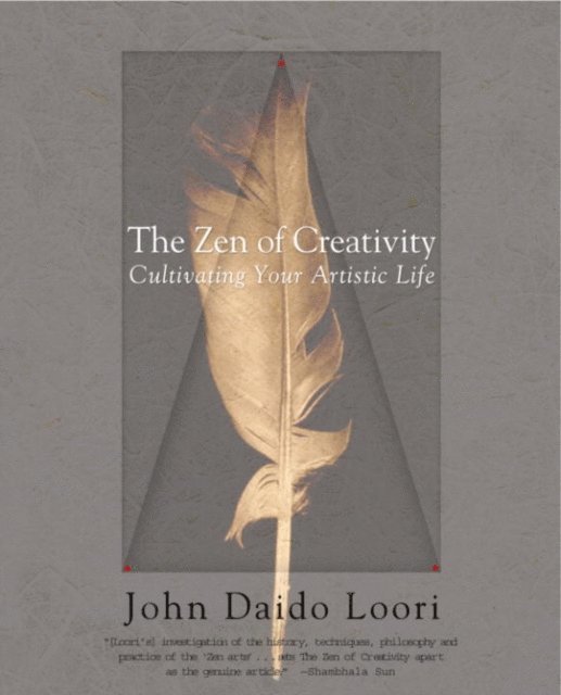 John Daido Loori - Zen of Creativity, E-bok