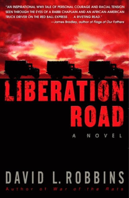 David L. Robbins - Liberation Road, E-bok